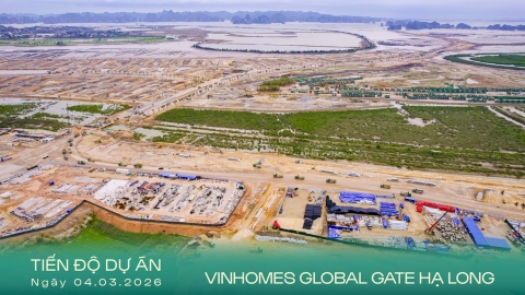 Tiến độ xây dựng Vinhomes global gate hạ long mới nhất 
